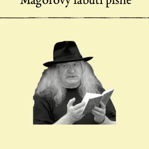 Magorovy labutí písně - rozbor