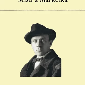 Mistr a Markétka  - rozbor
