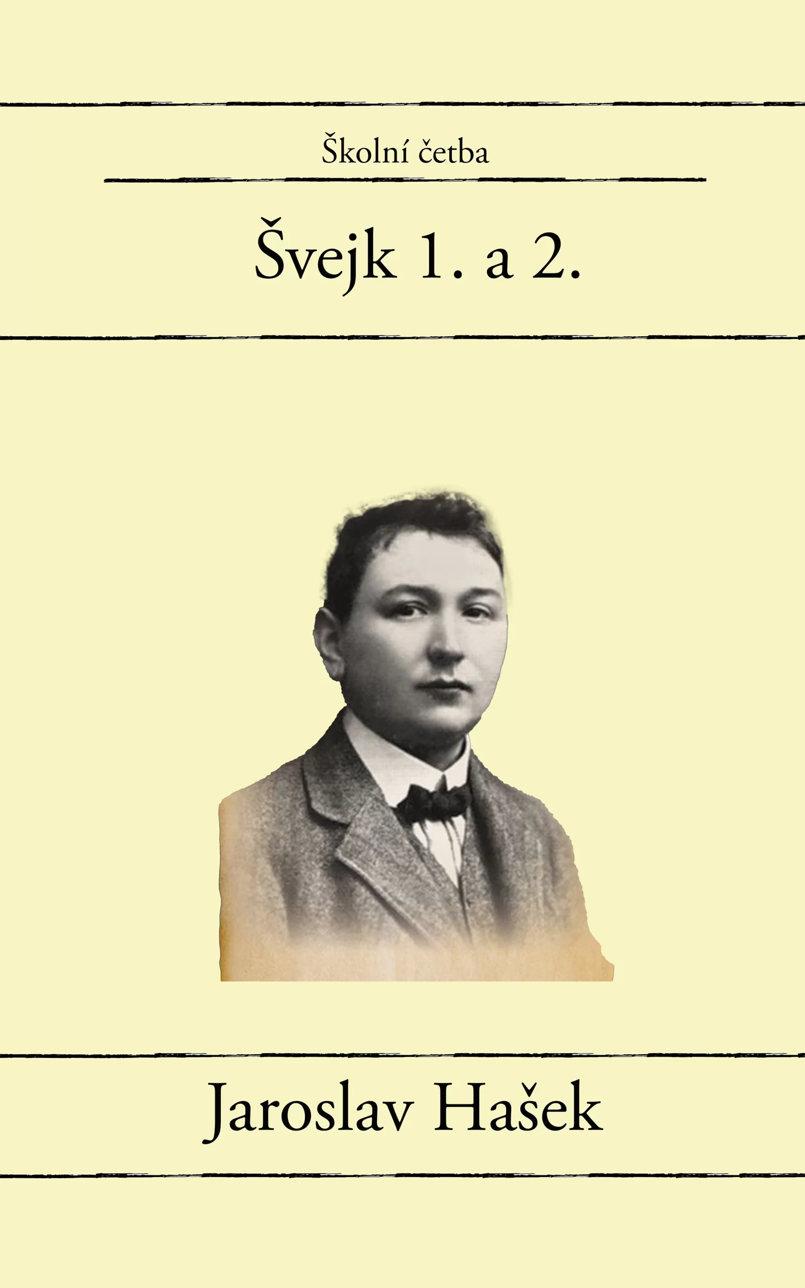 Osudy dobrého vojáka Švejka za světové války - rozbor