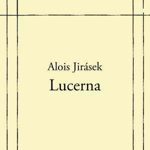 Lucerna - rozbor