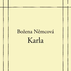 Karla - rozbor