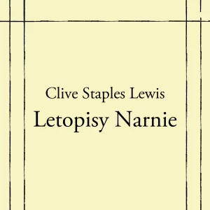 Letopisy Narnie - rozbor