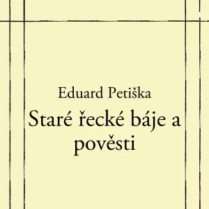 Staré řecké báje a pověsti - rozbor