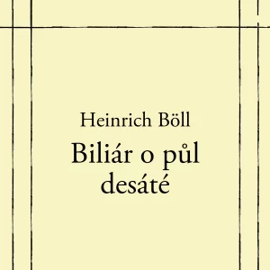 Biliár o půl desáté - rozbor