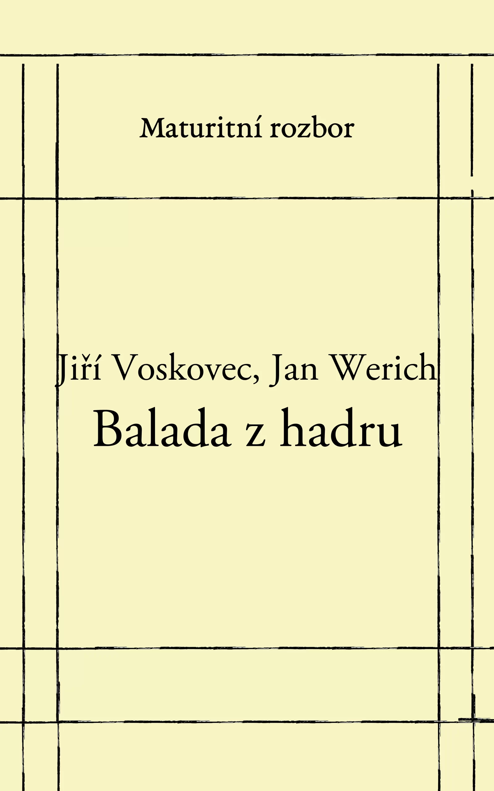 Balada z hadrů - rozbor