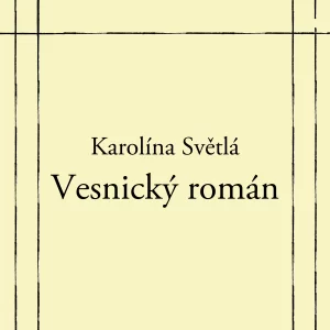 Vesnický román - rozbor