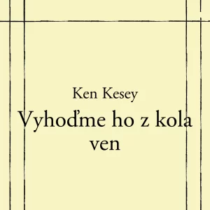Vyhoďme ho z kola ven - rozbor