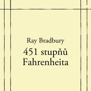 451 stupňů Fahrenheita - rozbor