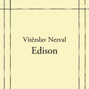Edison - rozbor