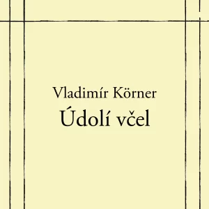 Údolí včel - rozbor
